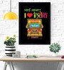 "Bhai Saab I Love India" C Texture Paper Framed Art Print 