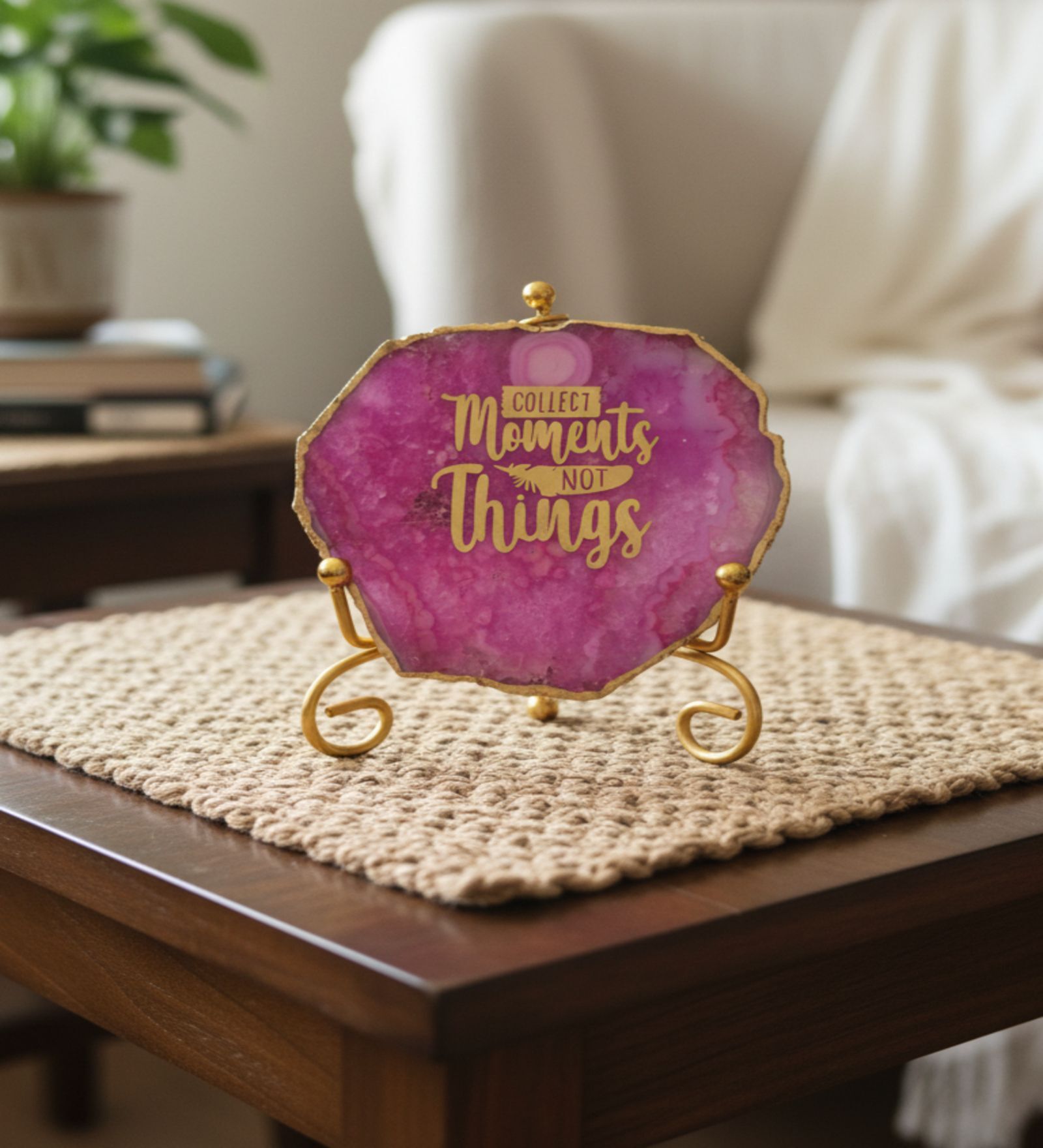 Agate Collect Moments Not Things Showpiece With Metal Stand Pink