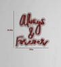 Always & Forever Neon Light- Pink