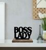Boss Lady Black Mango Wood & Iron Showpiece