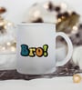 Bro! Frosted White 350 ml Glass Coffee Mug