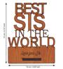 Best Sister In The World Brown Engineered Wood Showpiece