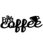 But First Coffee Black MDF Wall Art
