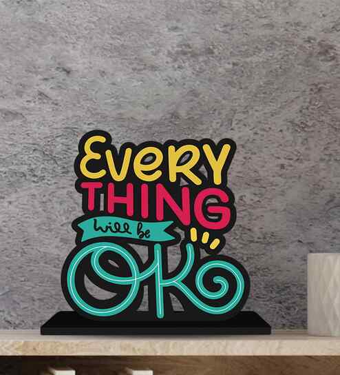 Everything Will Be Ok Wooden Quote Sign