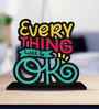 Everything Will Be Ok Wooden Quote Sign