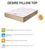 Desire Pillow Top Queen Bed 78x60x6 Bonnell Spring Mattress (Free Pillows with Bedsheet)