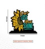 Dont Lose Your Shine Wooden Quote Sign