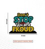 Dont Stop Until Youre Proud Wooden Quote Sign