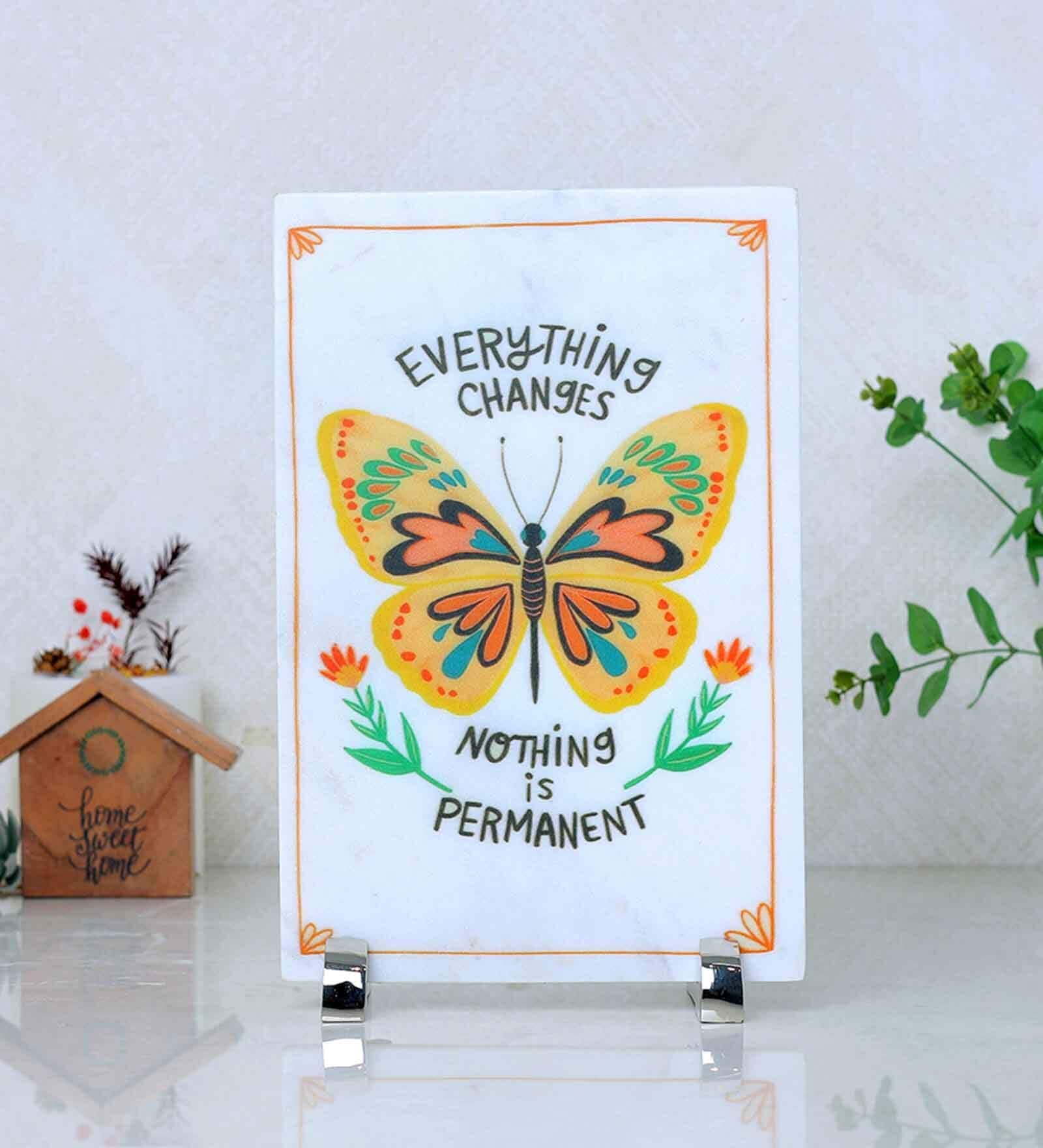 Everything Changes Nothing Is Permanent Multicolour Marble Showpiece
