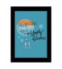 Fabric Inspirational Quote Frame Art Print