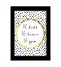 Fabric Inspirational Quote Frame Art Print