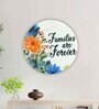 Families Are Forever White Marble Wall Art