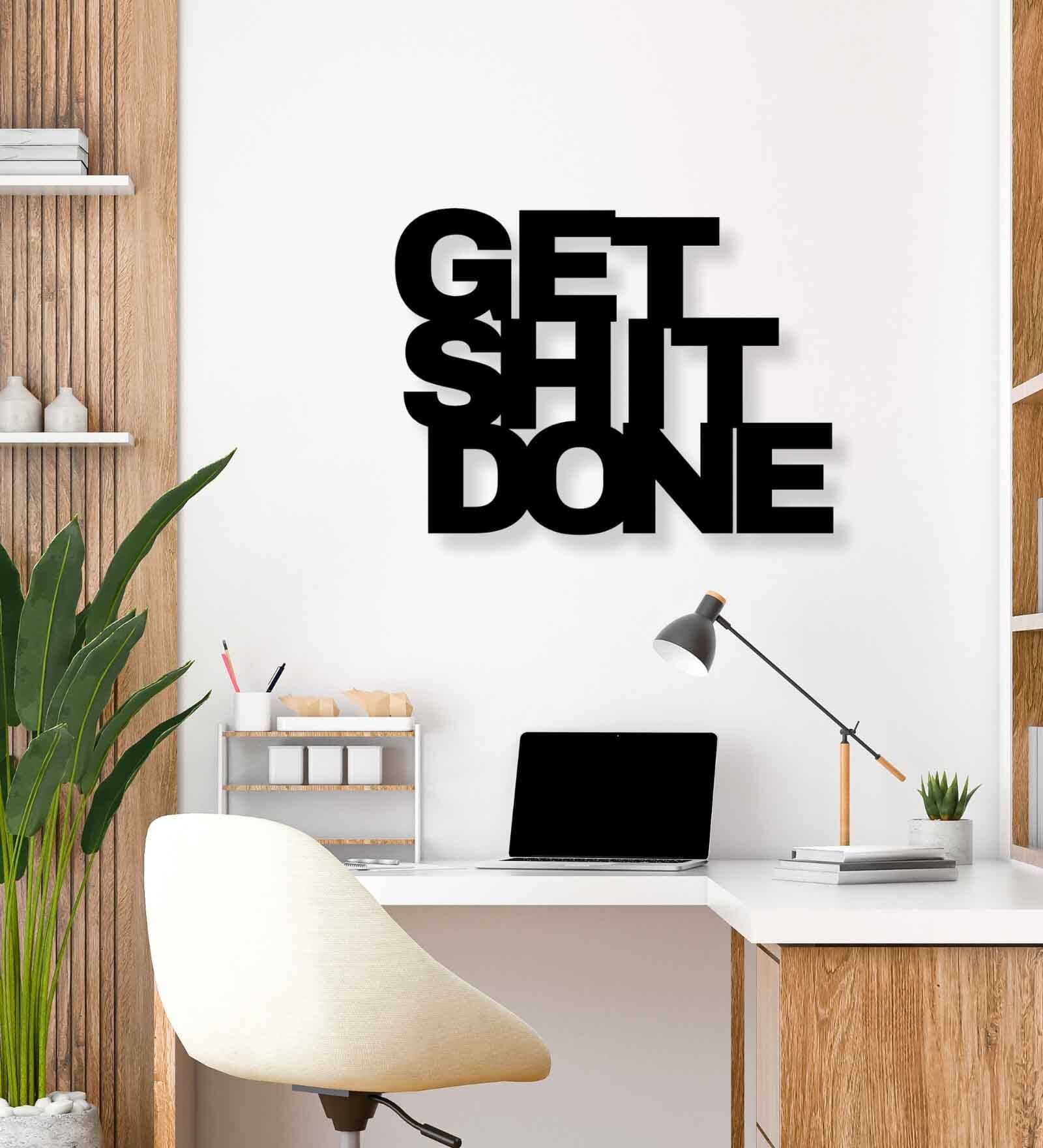 Buy Get Shit Done Black Mild Steel Wall Art at 17% OFF by Elysian Dekor ...