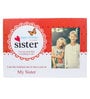 Happy Birthday  4X5 Sister Photo Frame