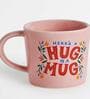 Hug in a Mug