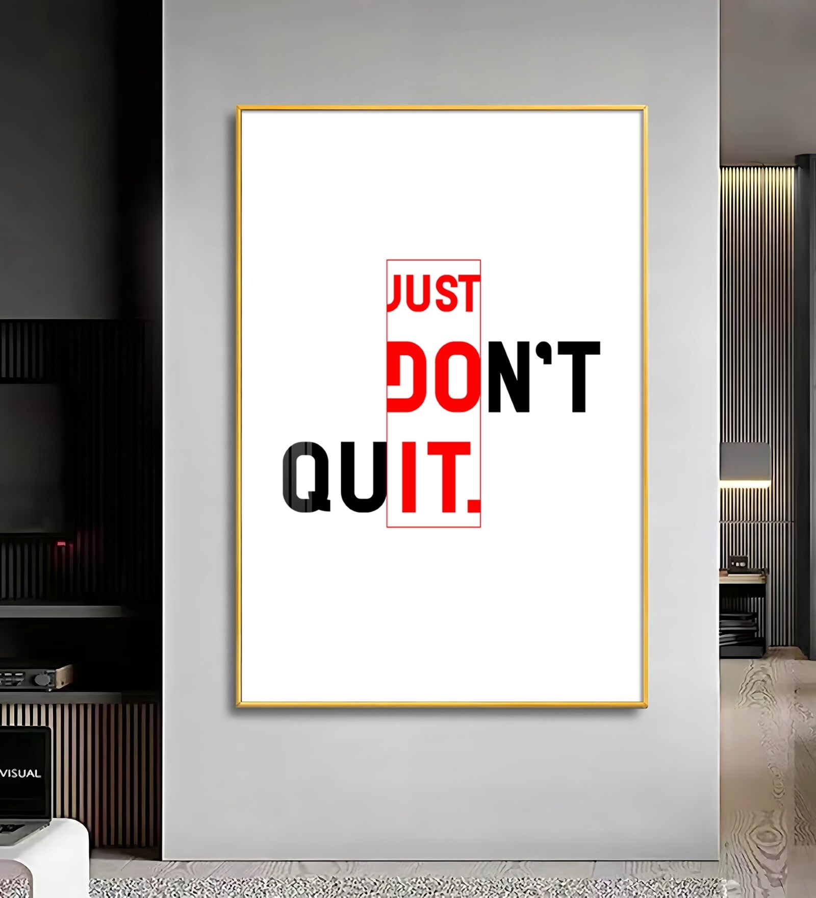 Just Don't Quit Glass Finish Vertical Wall Art