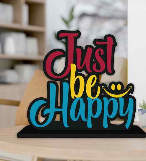Just Be Happy Wooden Quote Sign Inspirational Table Accent