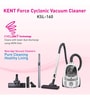 KENT Force Cyclonic Vacuum Cleaner 2000-Watt (White and Silver)