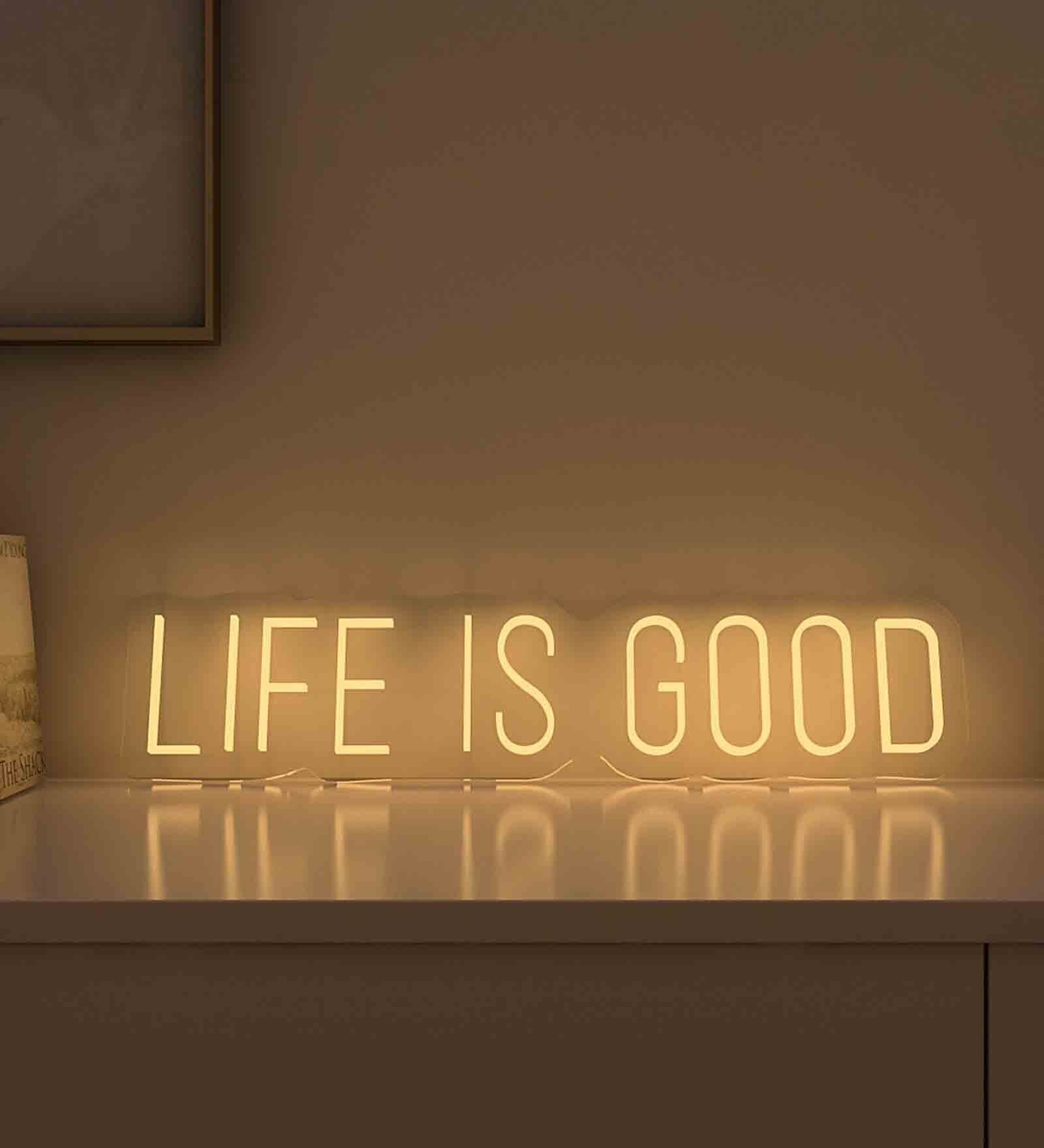 Life is Good LED Neon Light (Available in Multiple Colors) Life is Good LED Neon Light (Available in Multiple Colors)