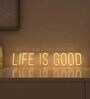 Life is Good LED Neon Light (Available in Multiple Colors)