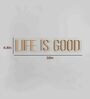 Life is Good LED Neon Light (Available in Multiple Colors)