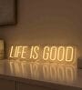 Life is Good LED Neon Light (Available in Multiple Colors)