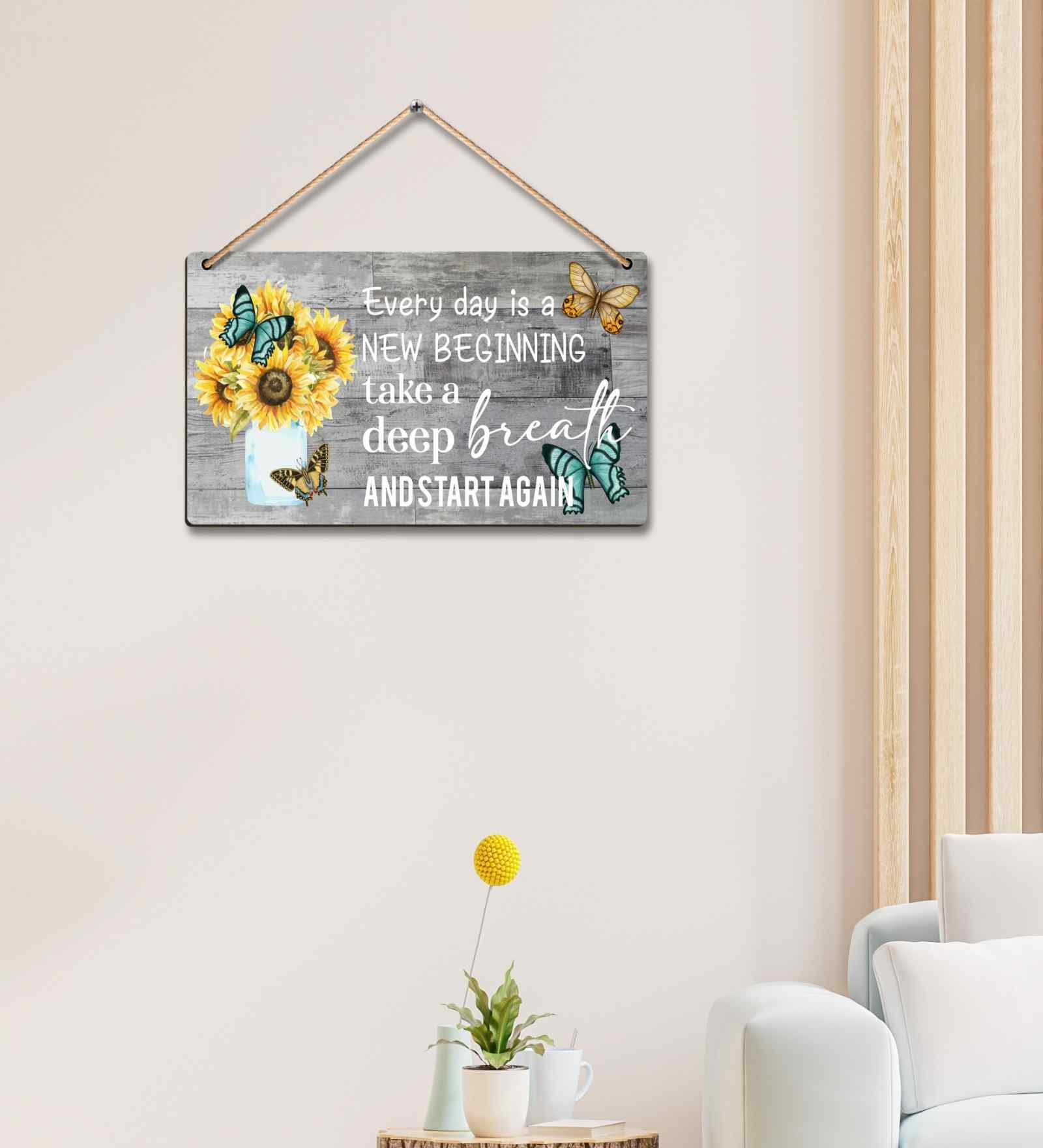Motivational Quote Wooden Wall Hanging Decor|Every Day Is A New Beginning