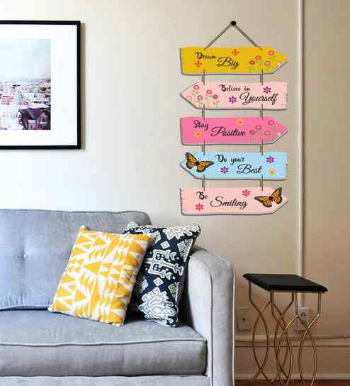 Dream Big Believe In Yourself Stay Positive Do Your Best Be Smiling Wooden Wall Hanging