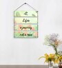 Motivational Quotes Multicolour MDF Wall Hanging