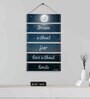 Motivational Quotes Multicolour MDF Wall Hanging