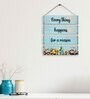 Motivational Quotes Multicolour MDF Wall Hanging