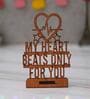 My Heart Beats Only For You Brown Engineered Wood Showpiece With Stand