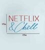Netflix & Chill Neon LED Light