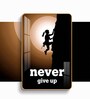 Never Give Up Motivation Quote MDF Wood Acrylic Wall Art