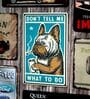 Number Plates Big Wall Sign Don't Tell Me What To Do