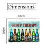 Big wall sign Group Therapy Bottles Metal Plate