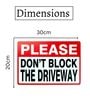 Big wall sign Please Don't Block The Driveway Metal Plate