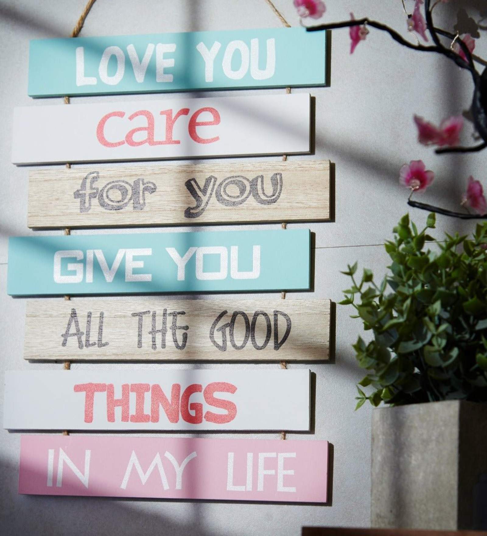 Love You Care For You Positive Quotes Wall Hanging