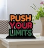 Push Your Limits Wooden Quote Sign Table Accent