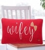 Red 100% Cotton Wifey 12x20 Inches Cushion Cover