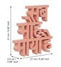 Sab Moh Maya Hai Peach Engineered Wood Showpiece