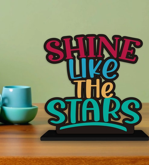Shine Like The Stars Wooden Quote Sign