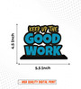 Keep Up The Good Work Wooden Quote Sign