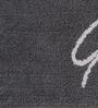 Grey Slogan  Cotton 30x18 Inches Max Absorbant Bath Mat