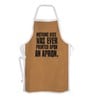 Stybuzz Nothing Wise Was Ever Printed Brown Cotton Kitchen Aprons
