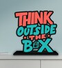Think Outside The Box Wooden Quote Sign