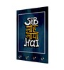 Sab Moh Maya Hai Multicolour MDF 4 Hooks Key Holder