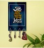Sab Moh Maya Hai Multicolour MDF 4 Hooks Key Holder