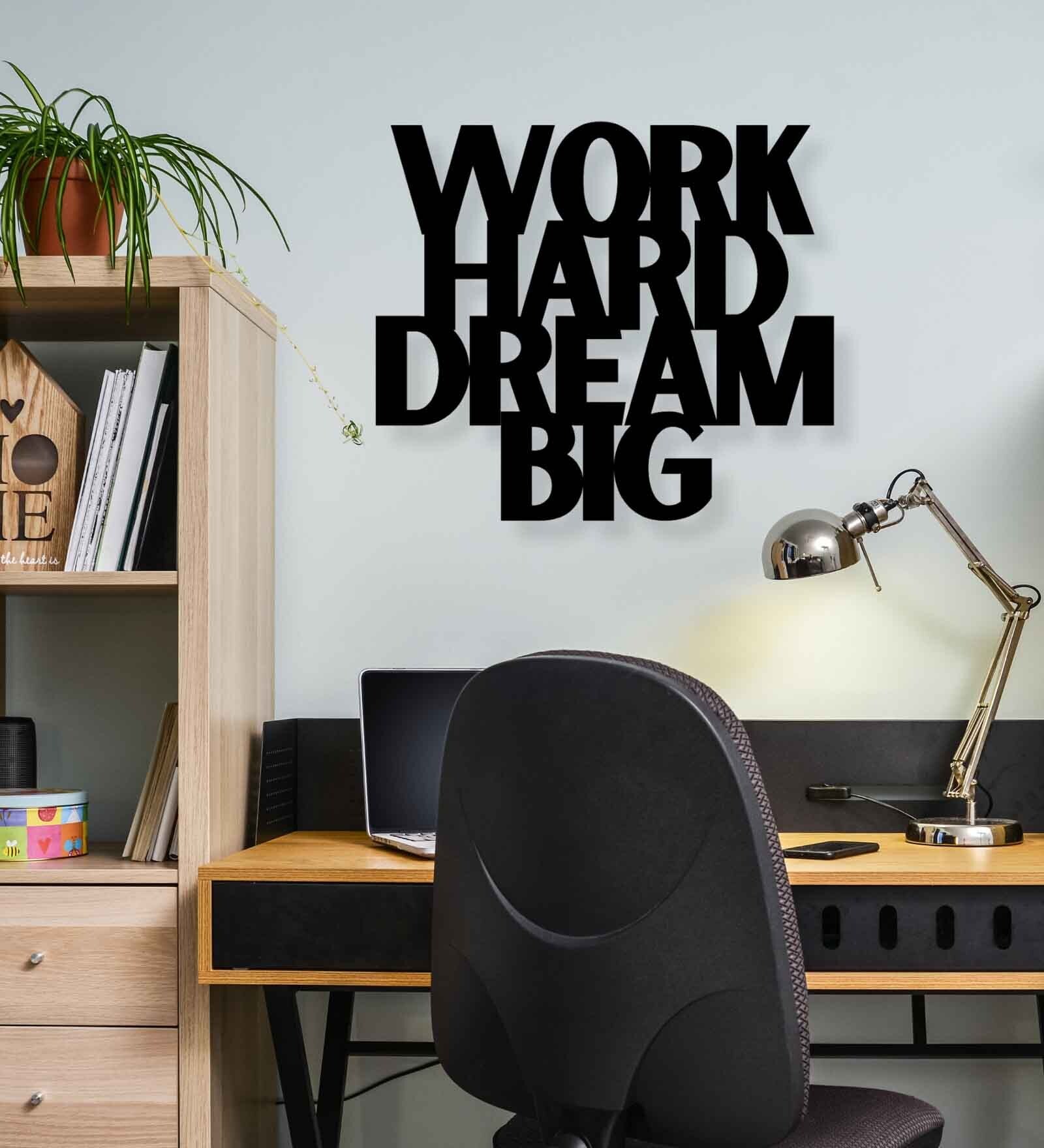 Buy Work Hard Dream Big Black Mild Steel Wall Art At 17% Off By Elysian 