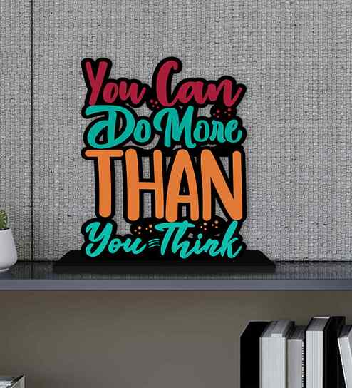 You Can Do More Than You Think Wooden Quote Sign